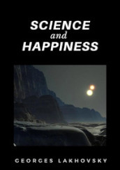 Science and happiness
