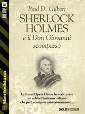 Sherlock Holmes e il Don Giovanni scomparso