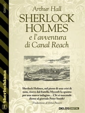 Sherlock Holmes e l avventura di Canal Reach