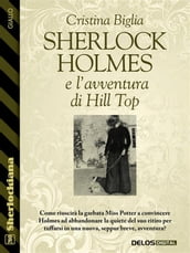 Sherlock Holmes e l avventura di Hill Top
