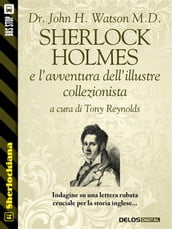 Sherlock Holmes e l avventura dell illustre collezionista