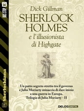 Sherlock Holmes e l illusionista di Highgate