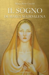 Sogno di Maria Maddalena (Il)