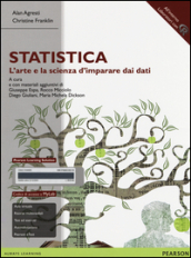 Statistica: l arte e la scienza d imparare dai dati. Ediz. mylab. Con espansione online
