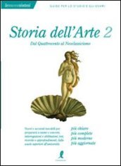 Storia dell arte. 2.Dal Quattrocento al Neoclassicismo