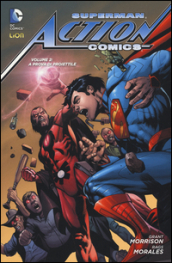 Superman. Action comics. 2: A prova di proiettile