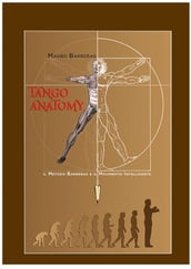 Tango anatomy- l arte del movimento