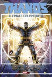 Thanos. Il Finale dell Infinito
