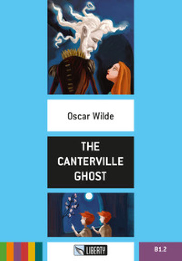 The Canterville Ghost. Ediz. ridotta. Con File audio per il download