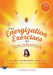 The Energization Exercises of Yogananda