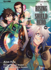 The rising of the shield hero. Vol. 15