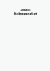The romance of lust