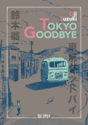 Tokyo goodbye