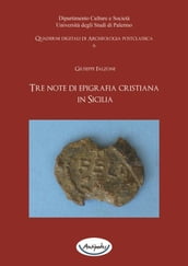 Tre note di epigrafia cristiana in Sicilia