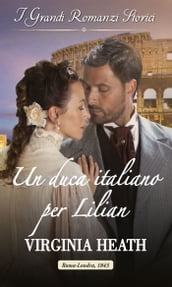 Un duca italiano per Lilian