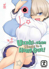 Uzaki-chan wants to hang out!. 6.