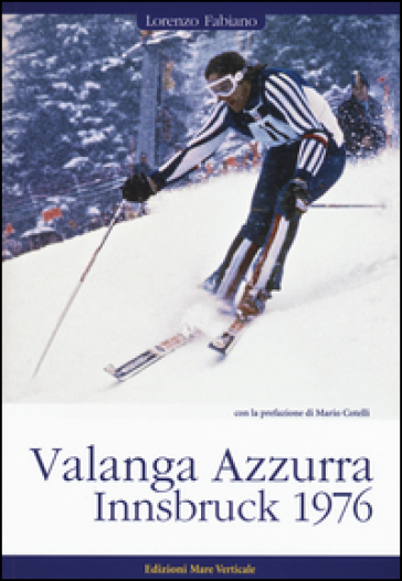 Valanga Azzurra. Innsbruck 1976