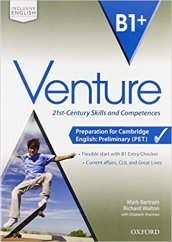 Venture. B1+. Student s book-Workbook-Openbook. Per le Scuole superiori. Con CD Audio. Con e-book. Con espansione online
