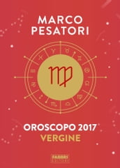 Vergine - Oroscopo 2017