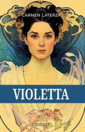 Violetta. Con audiolibro