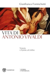 Vita di Antonio Vivaldi