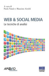 Web & social media. Le tecniche di analisi