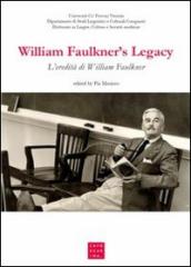 William Faulkner s legacy