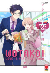 Wotakoi. Love is hard for otaku. Ediz. variant. 11.