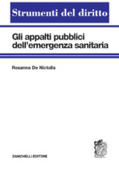 Gli appalti pubblici dell emergenza sanitaria