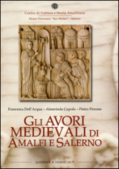 Gli avori medievali di Amalfi e Salerno