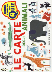 Le carte degli animali. Ediz. a colori. Con 100 Carte