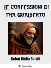 Le confessioni di Fra Gualberto