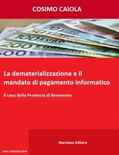 La dematerializzazione e il mandato di pagamento informatico
