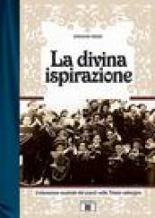 La divina ispirazione. L educazione musicale del popolo nella Trieste asburgica