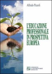 L educazione professionale in prospettiva europea