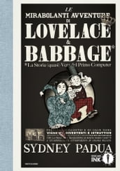 Le mirabolanti avventure di Lovelace e Babbage