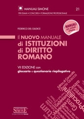 Il nuovo Manuale di Istituzioni di Diritto Romano
