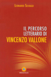 Il percorso letterario di Vincenzo Vallone