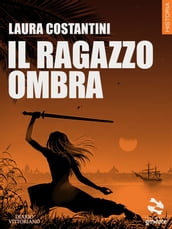 Il ragazzo ombra - Diario vittoriano vol.1