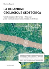 La relazione geologica e geotecnica