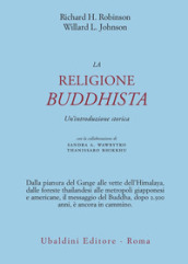 La religione buddhista. Un introduzione storica