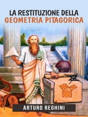 La restituzione della geometria pitagorica