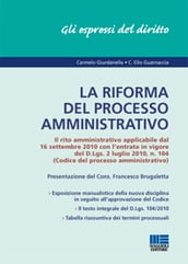 La riforma del processo amministrativo