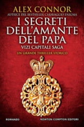 I segreti dell amante del papa. Vizi capitali saga
