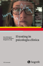 Il testing in psicologia clinica