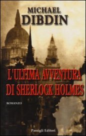 L ultima avventura di Sherlock Holmes