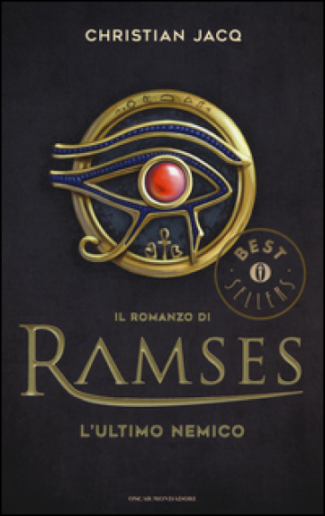 L'ultimo nemico. Il romanzo di Ramses. Vol. 5