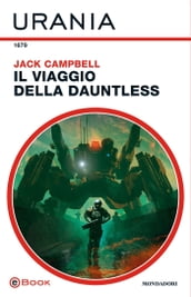 Il viaggio della Dauntless (Urania)