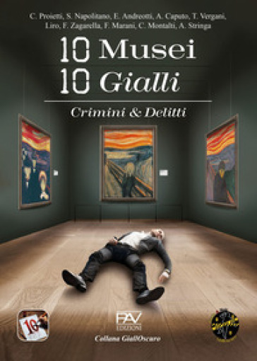 10 musei 10 gialli. Crimini &amp; Delitti
