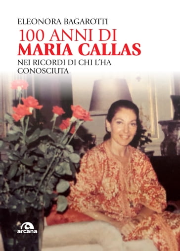 100 anni di Maria Callas
